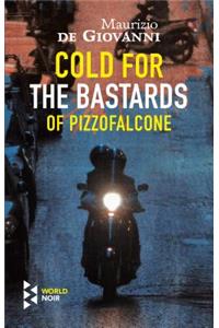 Cold for the Bastards of Pizzofalcone