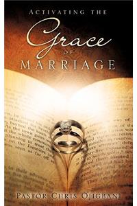 Activating the Grace of Marriage