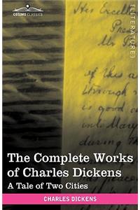 The Complete Works of Charles Dickens (in 30 Volumes, Illustrated)