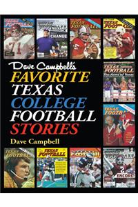Dave Campbell's Favorite Texas College Football Stories