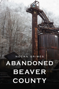 Abandoned Beaver County