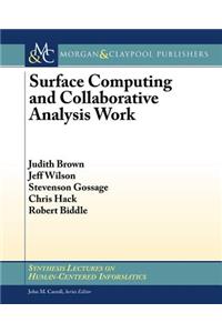 Surface Computing and Collaborative Analysis Work