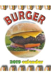 Burger 2019 Calendar