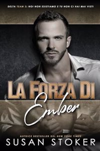 La forza di Ember