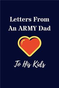 Letters From An ARMY Dad To His Kids