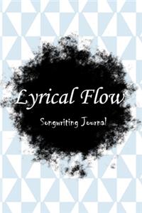 Lyrical Flow Rhyme Book Songwriting Journal: Lined Notebook / Journal Gift, 100 Pages, 6x9, Soft Cover, Matte Finish Inspirational Quotes Journal, Notebook, Diary, Composition Book