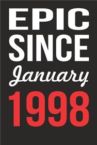 Epic Since January 1998 Journal keepsake Gift, a birthday journal to remember dates