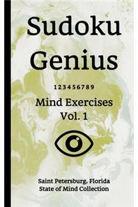 Sudoku Genius Mind Exercises Volume 1