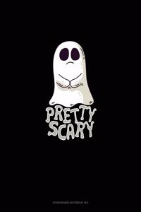 Pretty Scary