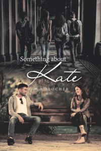 Something About Kate