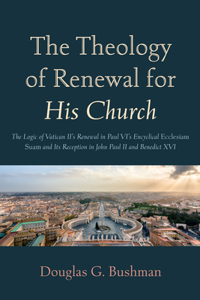 Theology of Renewal for His Church
