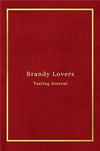 Brandy Lovers Tasting Journal