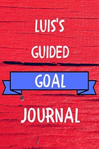 Luis's Guided Goal Journal