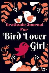 Gratitude Journal for Bird Lover Girl
