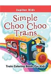 Simple Choo Choo Trains
