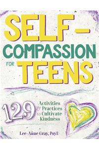 Self-Compassion for Teens