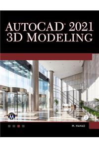 AutoCAD 2021 3D Modelling