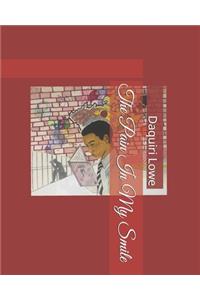 The Pain In My Smile