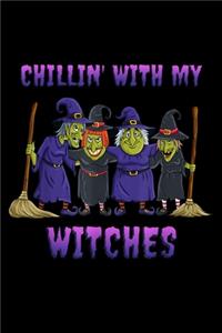 Chilin' with my witches