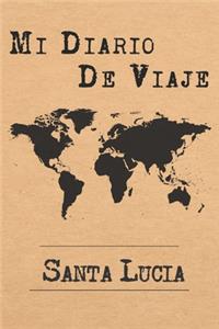 Mi Diario De Viaje Santa Lucía