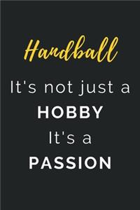 Handball It's not just a Hobby It's a Passion