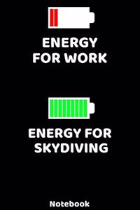 Energy for Work - Energy for Skydiving Notebook