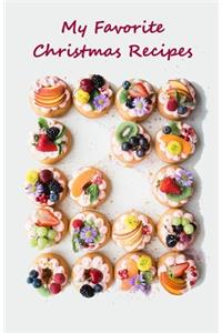 My Favorite Christmas Recipes