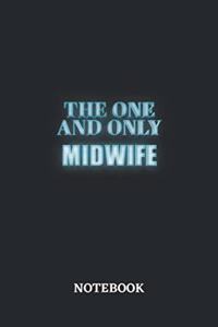 The One And Only Midwife Notebook