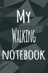 My Walking Notebook