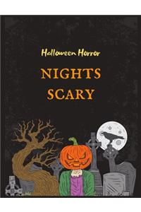 Halloween Horror NIGHTS SCARY