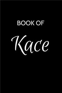 Kace Journal