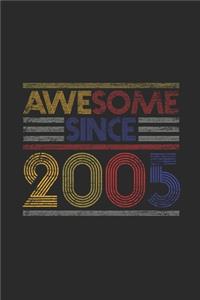 Awesome Since 2005