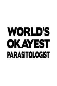 World's Okayest Parasitologist