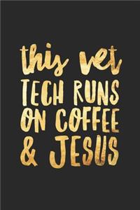 This Vet Tech Runs On Coffee & Jesus