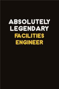 Absolutely Legendary Facilities Engineer
