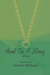 Heart On A String