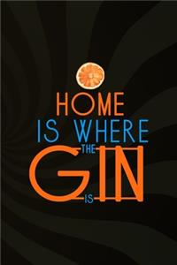 Home Is Where The Gin Is