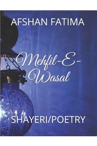 Mehfil-E-Wasal