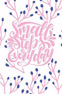 Small Steps Everyday