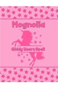 Magnolia Giddy Heart Spell
