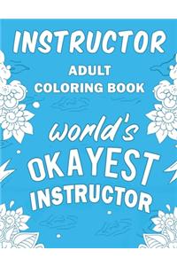 Instructor Adult Coloring Book