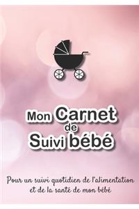 Mon carnet de suivi Bébé