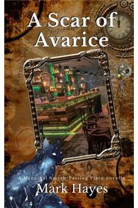Scar Of Avarice
