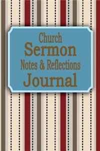 Church Sermon Notes & Reflections Journal