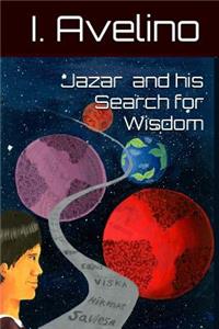 Jazar and his search for wisdom