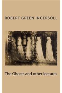 The Ghosts and other lectures