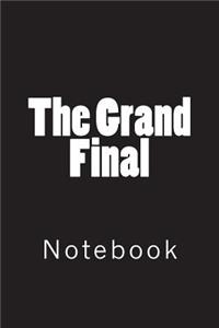 The Grand Final