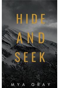 Hide and Seek