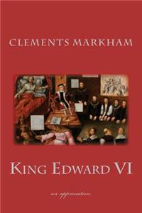 King Edward VI: An Appreciation