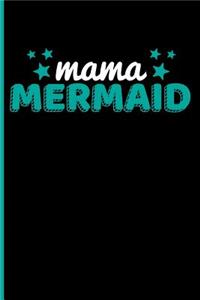 Mama Mermaid